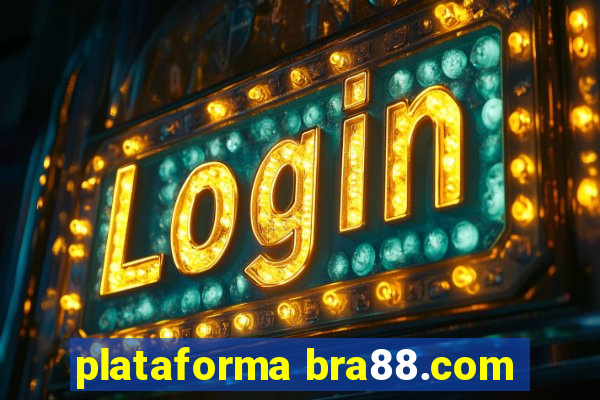 plataforma bra88.com